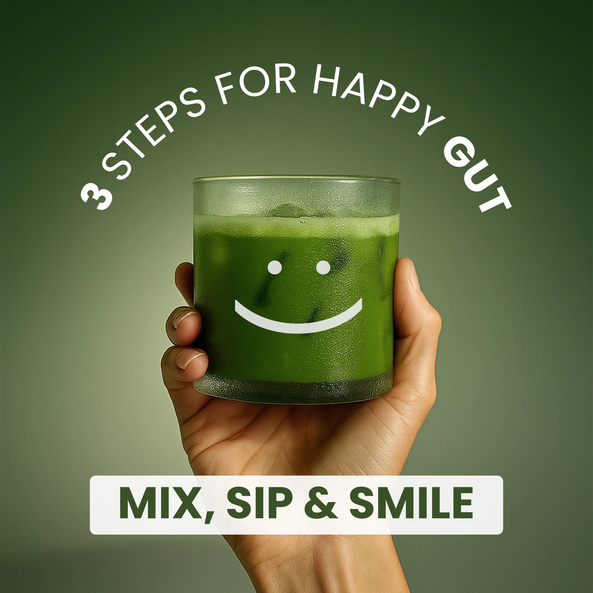 Hand holding a smiling glass of green prebiotic YuGut drink with text ‘3 Steps for Happy Gut – Mix, Sip & Smile,’ highlighting plant-based gut health support and digestive wellness.