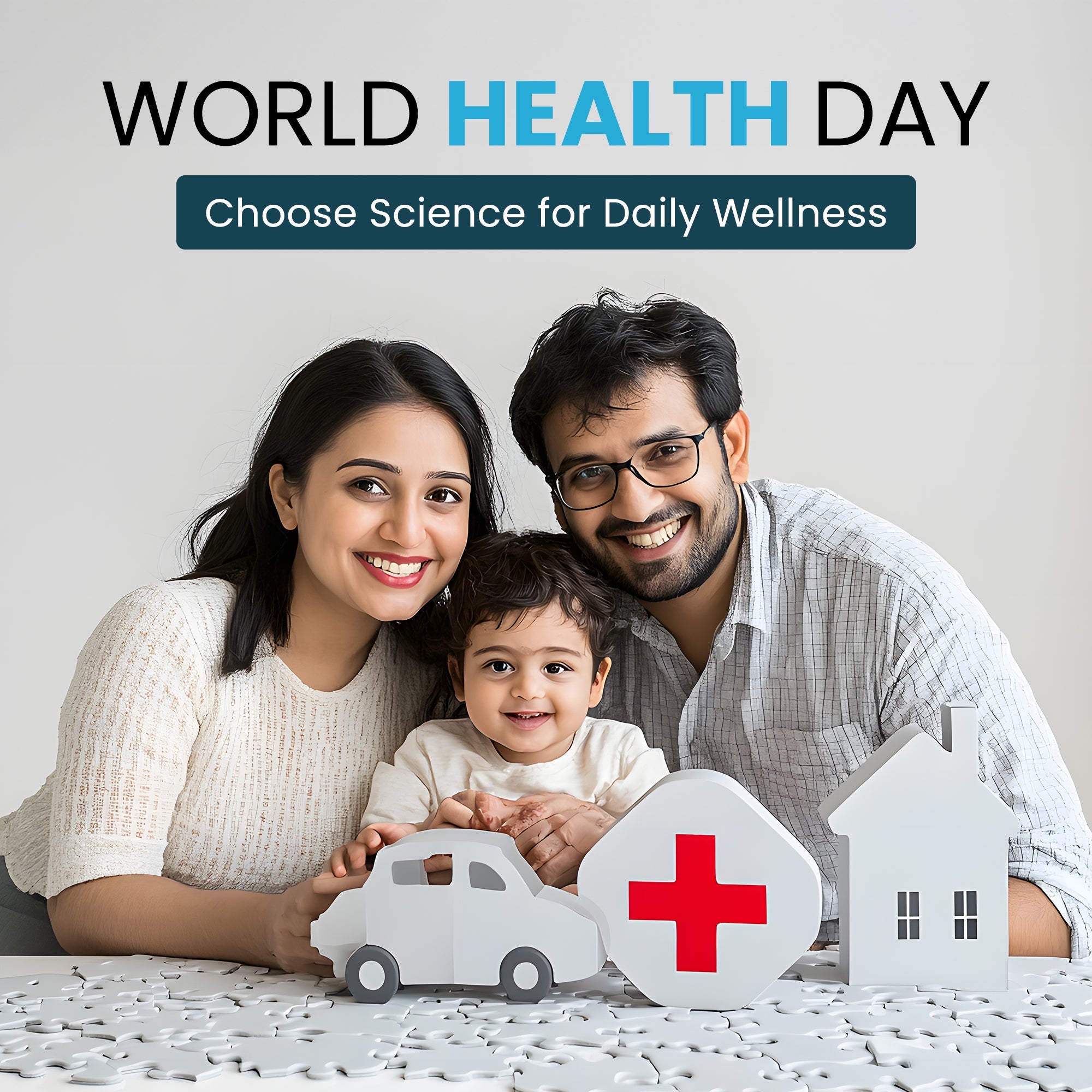 World Health Day graphic featuring a happy family with paper-cut icons of a car, a red medical cross, and a house. Text reads: 'WORLD HEALTH DAY - Choose Science for Daily Wellness'