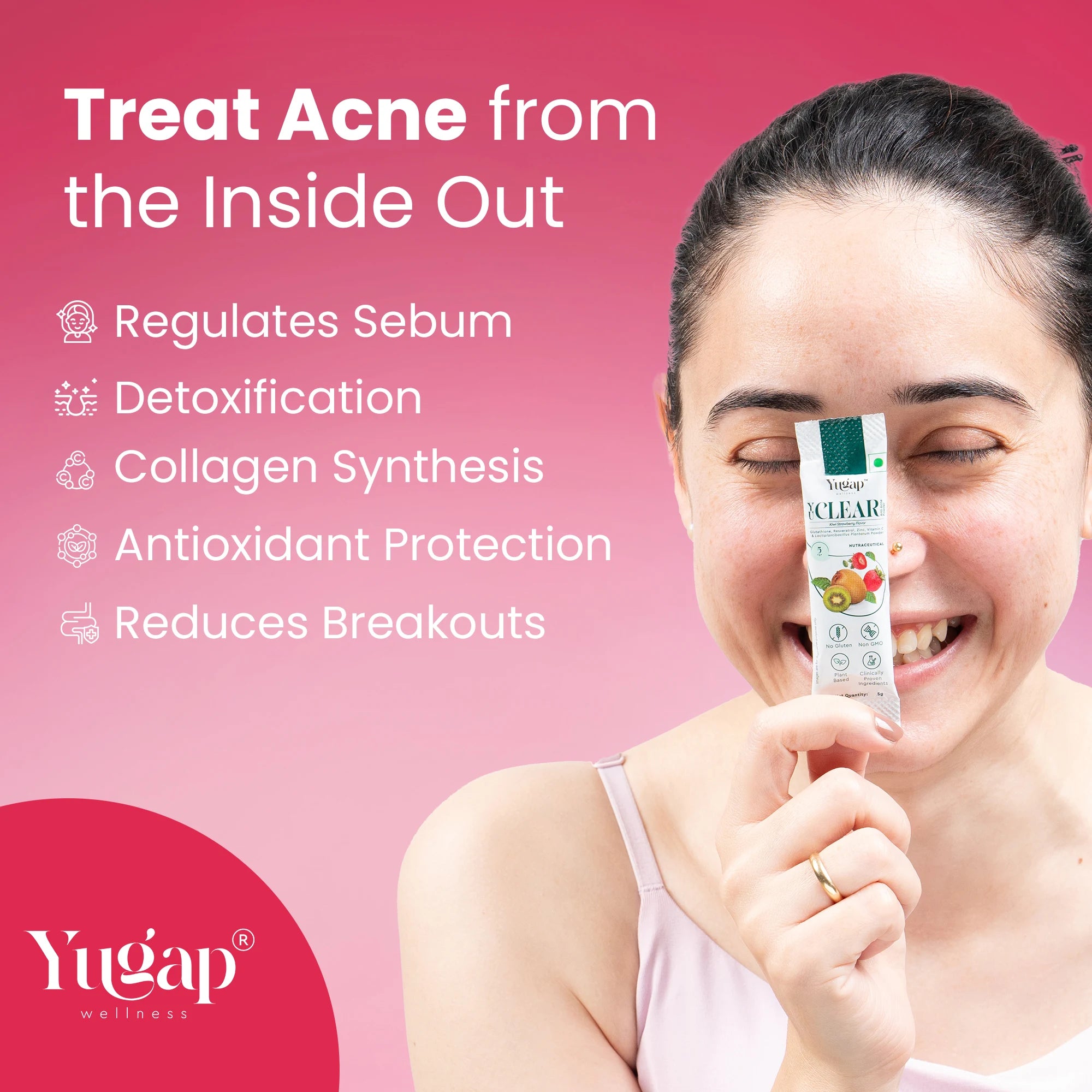 Smiling woman holding a Yugap Yuclear skin supplement sachet next to a headline that reads ‘Treat Acne from the Inside Out,’ with benefits listed such as sebum regulation, detoxification, collagen synthesis, antioxidant protection and reduced breakouts on a pink gradient background