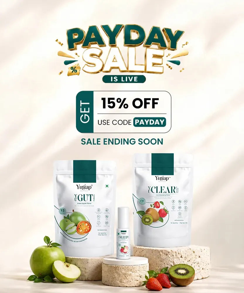 Yugap Wellness Payday Sale: Get 15% off on YuGut, YuClear, and YuSleep supplements. Use code PAYDAY.